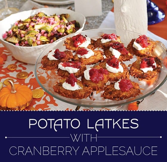 Potato Latkes with Cranberry Applesauce for Thanksgivukkah